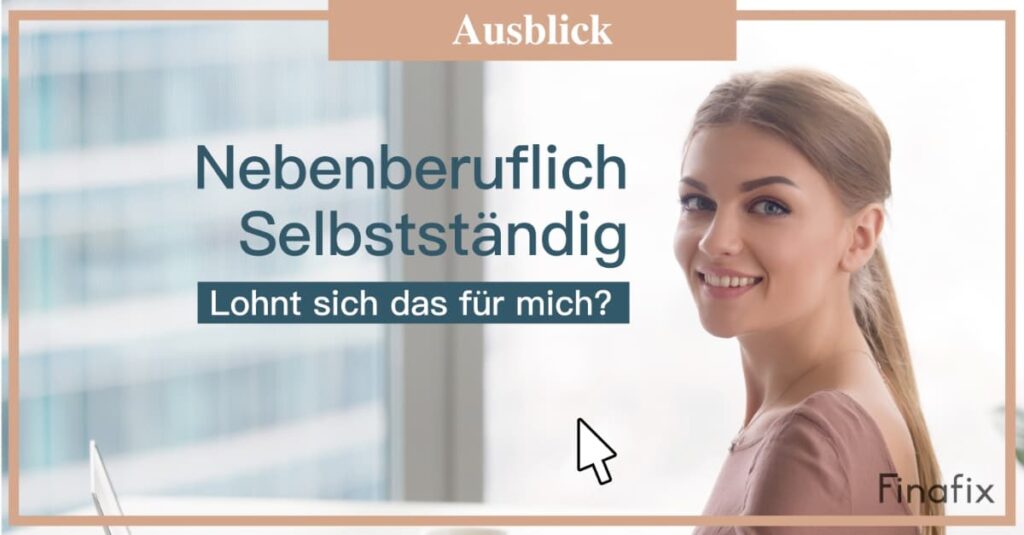 Nebenberuflich selbstständig