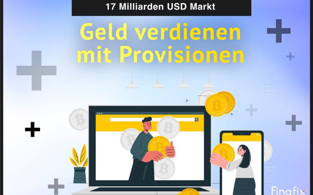 Geld verdienen mit Provisionen – 10 wichtige Tipps