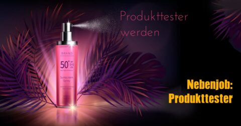 Produkttester werden