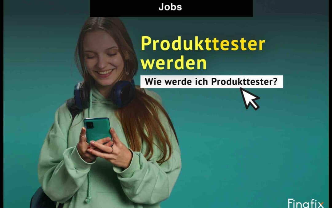 Jetzt Produkttester werden – wie werde ich Produkttester?