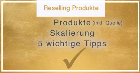 Reselling Produkte ebay Reseller