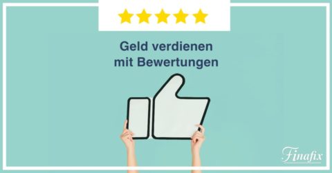 Geld verdienen mit Bewertungen