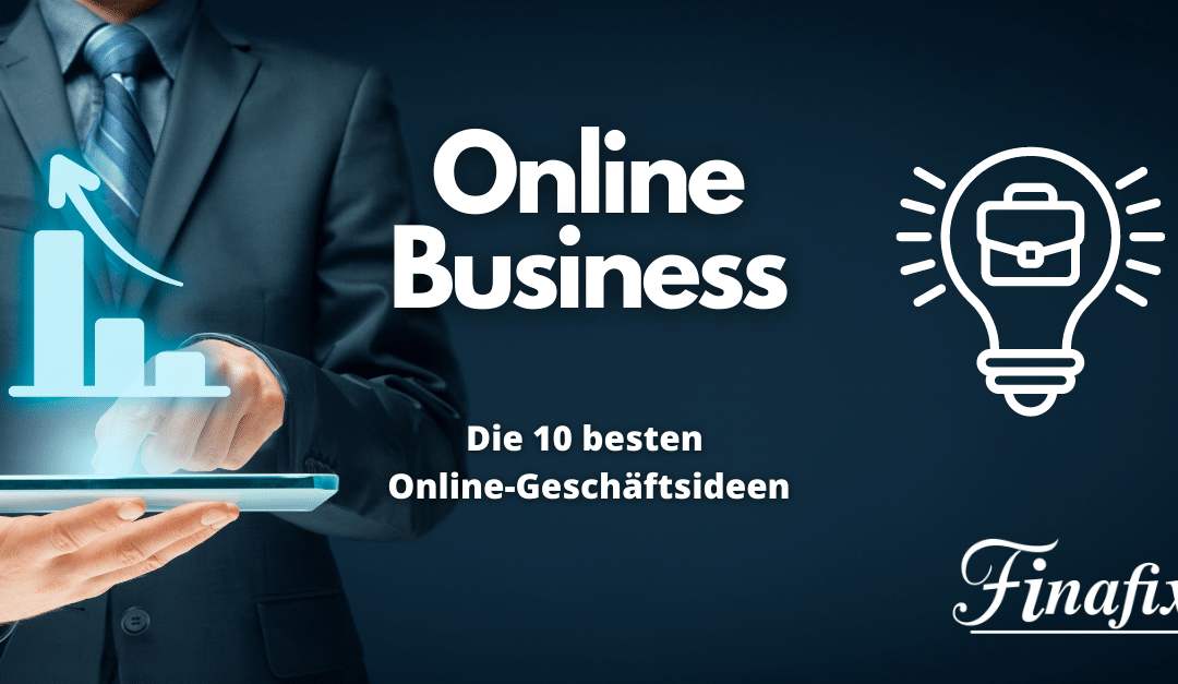 Online Business – 10 Geschäftsideen 2024