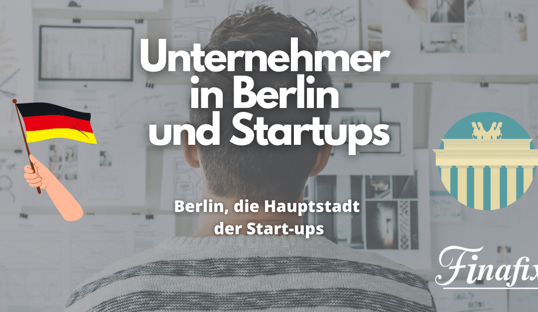 Startup in Berlin gründen – 3 Fakten