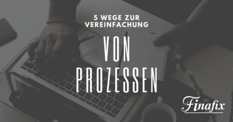 Abläufe vereinfachen