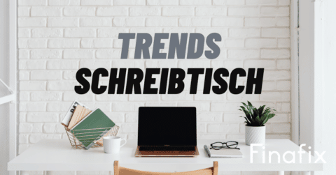 Schreibtisch Trends