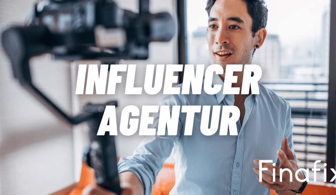 Influencer Agentur finden