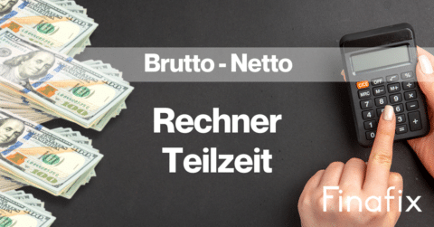 Brutto Netto Rechner Teilzeit