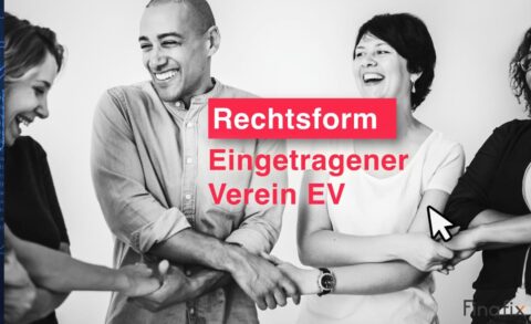 Rechtsform EV eingetragener Verein