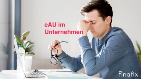 Die Elektronische Arbeitsunfähigkeitsbescheinigung eAU