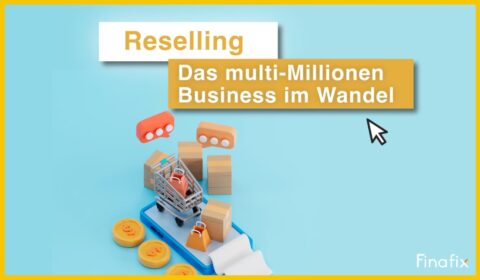 Reselling Business im Wandel