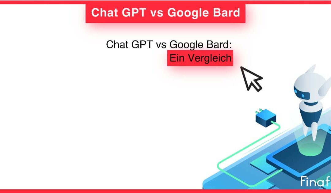 Chat GPT vs Google Bard: Ein Vergleich