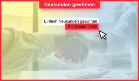 Einfach Neukunden gewinnen