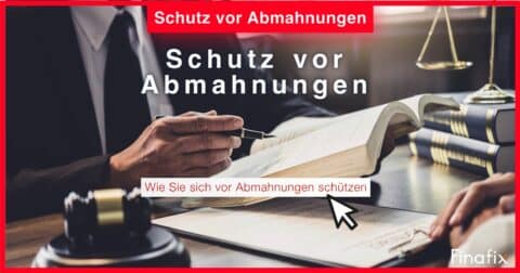 Schutz vor Abmahnungen