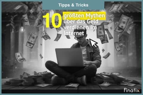 Mythen Geld verdienen im Internet