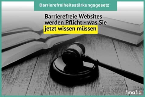 Barrierefreiheits­­stärkungsgesetz Barrierefreie Websites werden Pflicht