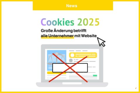 Cookies 2025 Änderungen Umsetzung