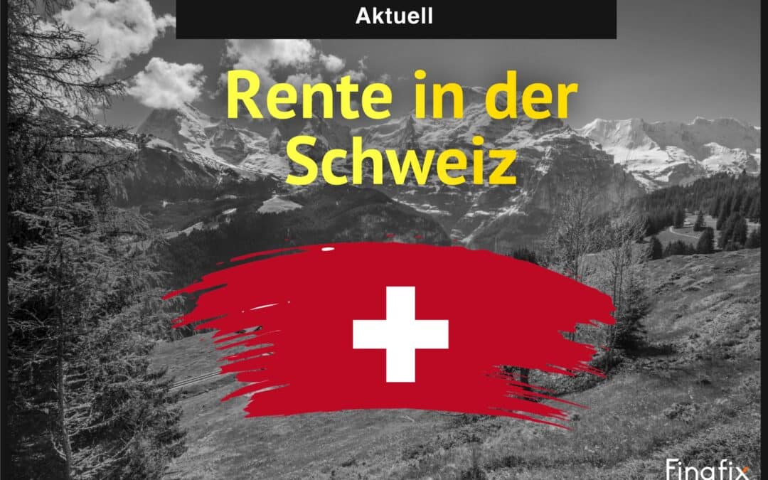 Wie die Pensionierung in der Schweiz funktioniert