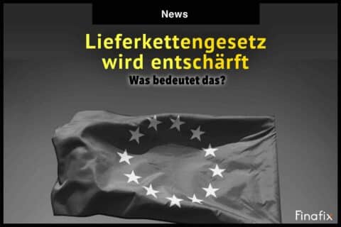 Umstrittenes Lieferkettengesetz wird entschärft