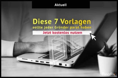7 Vorlagen für Gründer