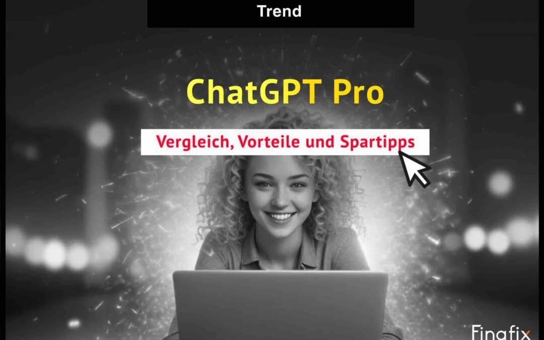 ChatGPT Pro: Lohnt sich das Upgrade? Vergleich, Vorteile und Spartipps
