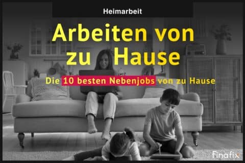 Arbeiten von zu Hause - 10 besten Nebenjobs von zu Hause in Heimarbeit