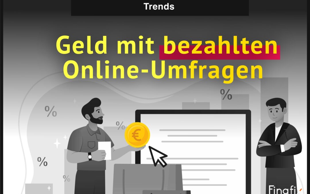 Geld mit bezahlten Online-Umfragen verdienen – so funktionierts