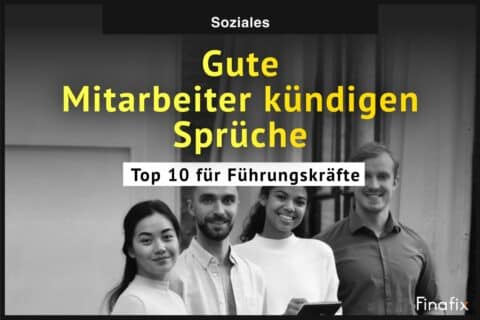 Gute Mitarbeiter kündigen Sprüche