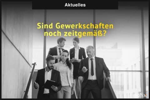 sind gewerkschaften zeitgemäß