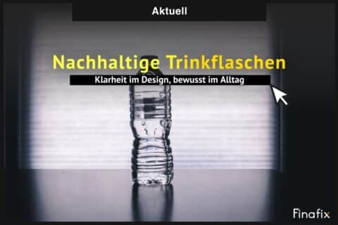 nachhaltige Trinkflaschen