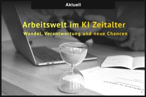 Arbeitswelt im KI Zeitalter