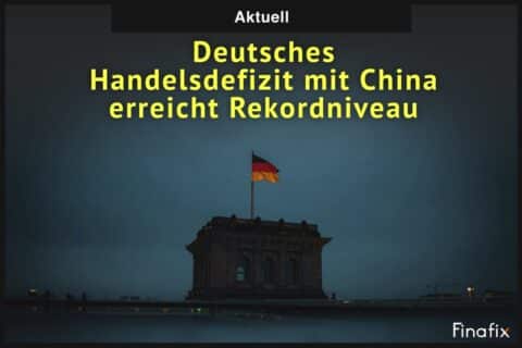 Deutsches Handelsdefizit mit China erreicht Rekordniveau