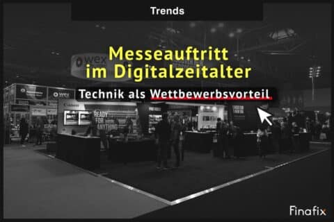 Messeauftritt im Digitalzeitalter