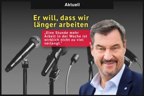 Söder eine Stunde mehr arbeit in der Woche