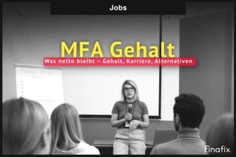 mfa Gehalt netto gehalt, karriere, alternativen