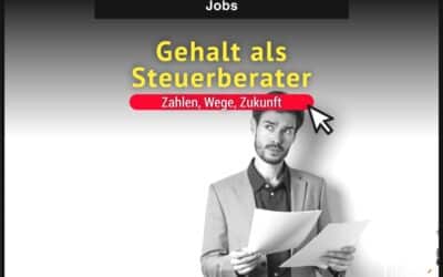 Gehalt als Steuerberater: Zahlen, Wege, Zukunft