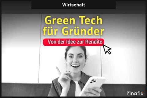 Green Tech für Gründer Green Tech für Gründer