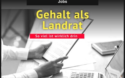 Gehalt als Landrat: So viel ist wirklich drin