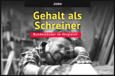 Gehalt als Schreiner Gehalt als Schreiner