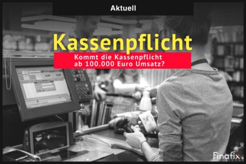 Kassenpflicht Kassenpflicht