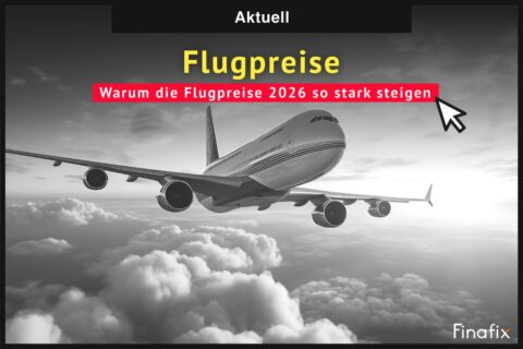 flugpreise 2026 Warum die Flugpreise 2026 so stark steigen